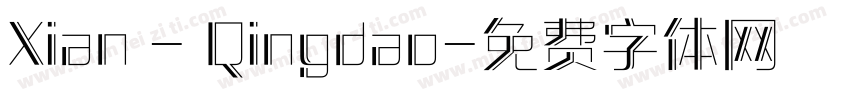 Xian - Qingdao字体转换